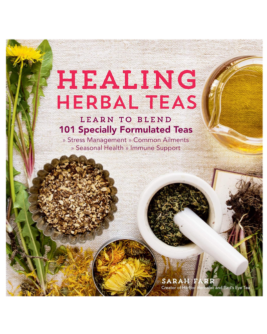 BOOK - HEALING HERBAL TEAS