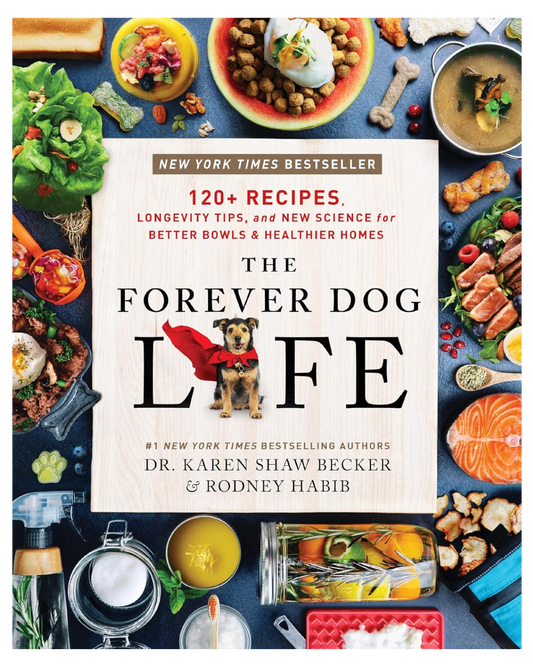 BOOK - THE FOREVER DOG LIFE COOKBOOK