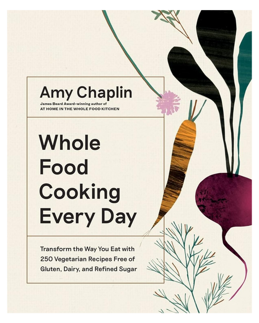 BOOK - WHOLE FOOD COOKING EVERY DAY